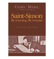 Saint Simon: İlk Sosyolog, İlk Sosyalist
