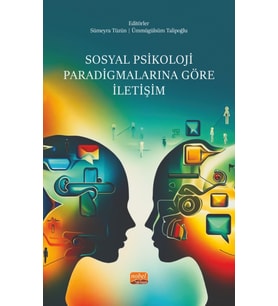 Sosyal Psikoloji Paradigmalarına Göre İletişim