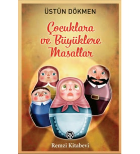 Çocuklara ve Büyüklere Masallar