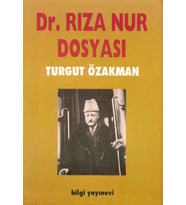 Dr. Rıza Nur Dosyası