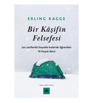 Bir Kaşifin Felsefesi