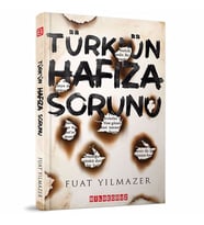 Türk'ün Hafıza Sorunu