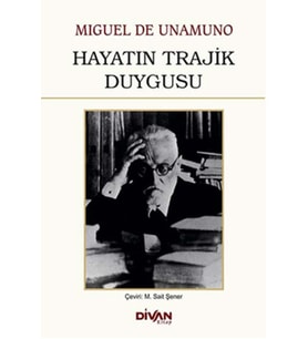 Hayatın Trajik Duygusu