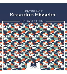 Hayata Dair Kıssadan Hisseler