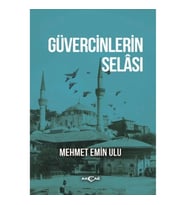 Güvercinlerin Selası