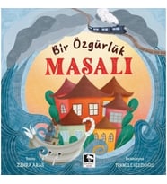 Bir Özgürlük Masalı