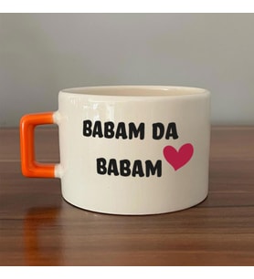 Babam Da Babam Baskılı Turuncu Kulplu C Fincan