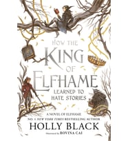 How The King Of Elfhame Learned To Hate Stories (The Folk Of The Air Series) Perfect Christmas Gift  (Krem)