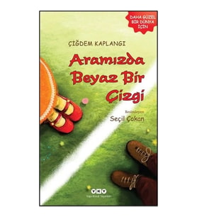 Aramızda Beyaz Bir Çizgi