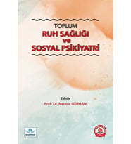 Toplum Ruh Sağlığı ve Sosyal Psikiyatri