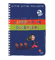 Çıtır Çıtır Felsefe 13 - Liderler ve Diğerleri