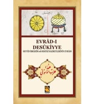Evrad-ı Desükiyye - Seyyid İbrahim ed-Desüki Hazretlerinin Evradı