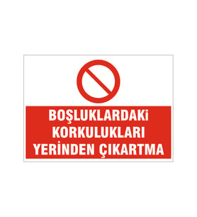 Boşluklardaki korkulukları yerinden çıkartma, isg uyarı levhası