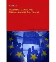 Zamanlarda Liberal Olmayan Politikalar: Yeni Avrupa'da Kültür, Güvenlik ve Popülizm