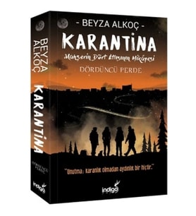 Karantina - Dördüncü Perde
