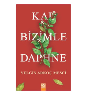 Kal Bizimle Daphne