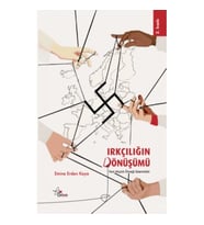 Irkçılığın Dönüşümü
