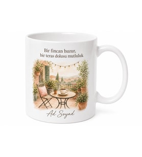 Teras Keyfi İçin Baskılı Kupa Bardak Hediye Özel Tasarım Porselen Mug