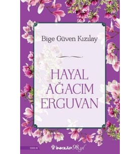 Hayal Ağacım Erguvan