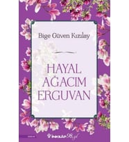 Hayal Ağacım Erguvan