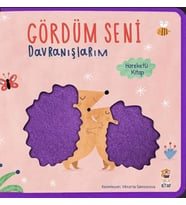 Gördüm Seni- Davranışlarım