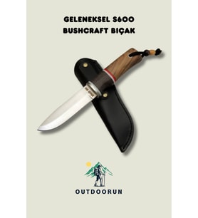 Geleneksel S600 Bushcraft Bıçağı – 23 cm
