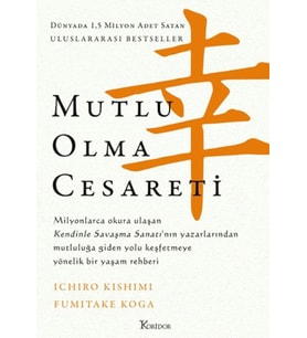 Mutlu Olma Cesareti