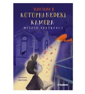Tudem - Kütüphanedeki Kamera - Miyase Sertbarut