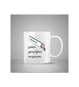 Giden Gençliğimi Arıyorum Baskılı Kupa Bardak