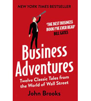 Business Adventures: Twelve Classic Tales From The World Of Wall Street: The New York Times Bestsell (Krem)