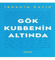 Gök Kubbenin Altında