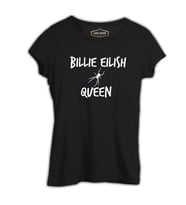 Billie Eilish - Queen Siyah Kadın Tshirt