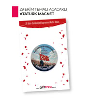 29 Ekim Atatürk Temalı Açacaklı Magnet  Cumhuriyet Bayramı Hediyelik ve Hatıra