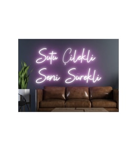 Sütü Çilekli Seni Sürekli Yazılı Neon Tabela
