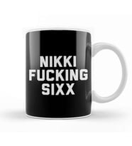 Nikki Fucking Sixx Kupa Bardak Porselen