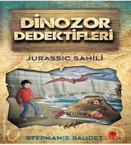 Dinozor Dedektifleri - Jurassic Sahili - Stephanie Baudet - Peta Kitap