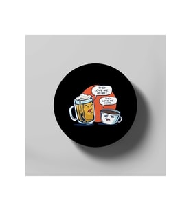 Beer Or Coffee Bardak Altlığı