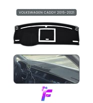 VOLKSWAGEN CADDY (2015-2021) Torpido Örtüsü Araca Özel Üretim Kolay Montaj Tam Uyum B80