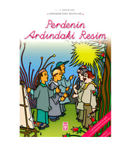 Perde Ardındaki Resim (1., 2. Sınıflar İçin Mevlana dan Masallar)