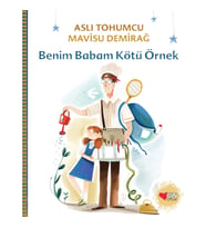Benim Babam Kötü Örnek - Aslı Tohumcu