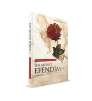 SEN GELİNCE EFENDİM SAV.