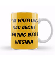 West Virginia quote Kupa Bardak Porselen