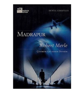 Madrapur - Robert Merle