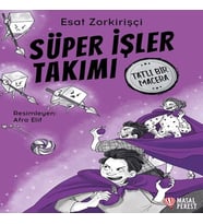Süper İşler Takımı Tatlı Bir Macera