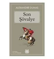Son Şövalye (Arkadaş Çocuk Serisi)