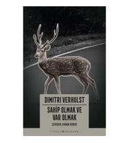 Sahip Olmak ve Var Olmak