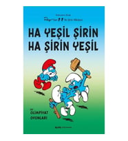 Ha Yeşil Şirin Ha Şirin Yeşil - Dokuzuncu  Kitap Peyo’dan İki Şirin Hikayesi
