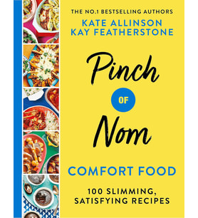 Pinch Of Nom Comfort Food: 100 Slimming, Satisfying Meals: 100 Slimming, Satisfying Recipes