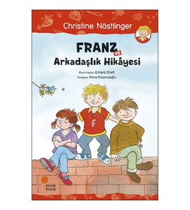 Franz ve Arkadaşlık Hikayesi