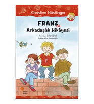 Franz ve Arkadaşlık Hikayesi